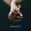 Juliana - Album Old Friends EP