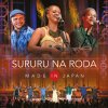 Sururu Na Roda - Album Sururu na Roda Made In Japan