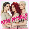 G.R.L. - Album Kiss Myself