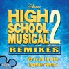 High School Musical Cast - Album We Are All This Together Remix