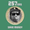 257ers - Album Save Money