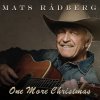 Mats Rådberg - Album One More Christmas