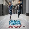 Casseurs Flowters - Album Bloqué - Single
