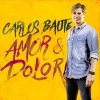Carlos Baute - Album Amor y Dolor