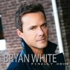 Bryan White - Album Finally Home