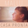 Mallu Magalhães - Album Casa Pronta
