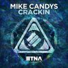 Mike Candys - Album Crackin