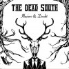 The Dead South - Album Illusion & Doubt