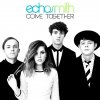 Echosmith - Album Come Together