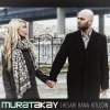 Murat Akay - Album Hesabı Bana Kitledin