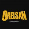 Orelsan - Album Changement - single