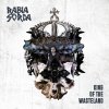 Rabia Sorda - Album King of the Wasteland