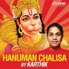 Karthik - Album Hanuman Chalisa by Karthik - Single