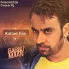 Babbu Maan - Album Kattad Fan