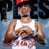 Plies - Album Put It On Ya [feat Chris J]