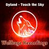 Dyland - Album Touch The Sky
