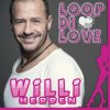 Willi Herren - Album Loop Di Love