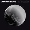 Junior Boys - Album Kiss Me All Night