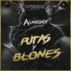 Almighty - Album Putas y Blones