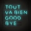 Tout Va Bien - Album Goodbye