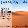 Abdel Halim Hafez - Album Oulou Lou / Safini Marra - Live