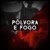 Cacife Clandestino - Album Pólvora e Fogo