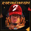 Deejay Telio - Album Karanganhada 2