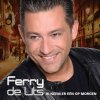 Ferry De Lits - Album Ik Neem Er Een Op Morgen