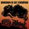 Stoner Train - Album Bannermen of Lost Generations