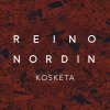 Reino Nordin - Album Kosketa