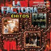 La Factoria - Album Exitos