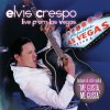 Elvis Crespo - Album Live From Las Vegas