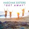 Haschak Sisters - Album Get Away
