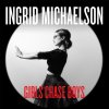 Ingrid Michaelson - Album Girls Chase Boys