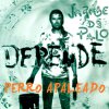 Jarabe de Palo - Album Perro Apaleao