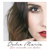 Dulce Maria - Album Un Minuto Sin Dolor