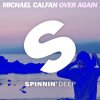Michael Calfan - Album Over Again