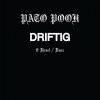 Pato Pooh - Album Driftig