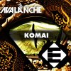 Avalanche - Album Komai