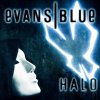 Evans Blue - Album Halo - Single