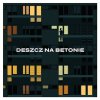 Taco Hemingway - Album Deszcz Na Betonie