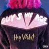 Hey Violet - Album Guys My Age