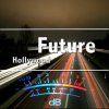 Future - Album Hollywood - Single