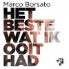 Marco Borsato - Album Het Beste Wat Ik Ooit Had