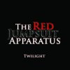 The Red Jumpsuit Apparatus - Album Twilight - Single