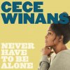 CeCe Winans - Album Never Have to Be Alone