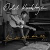 Odd Nordstoga - Album Om Du Reiste Din Veg (Acoustic)