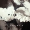 WILDES - Album Illuminate