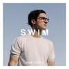 Dan Croll - Album Swim