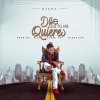 Ozuna - Album Dile Que Tu Me Quieres